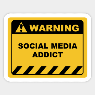 Funny Human Warning Label / Sign SOCIAL MEDIA ADDICT Sayings Sarcasm Humor Quotes Sticker